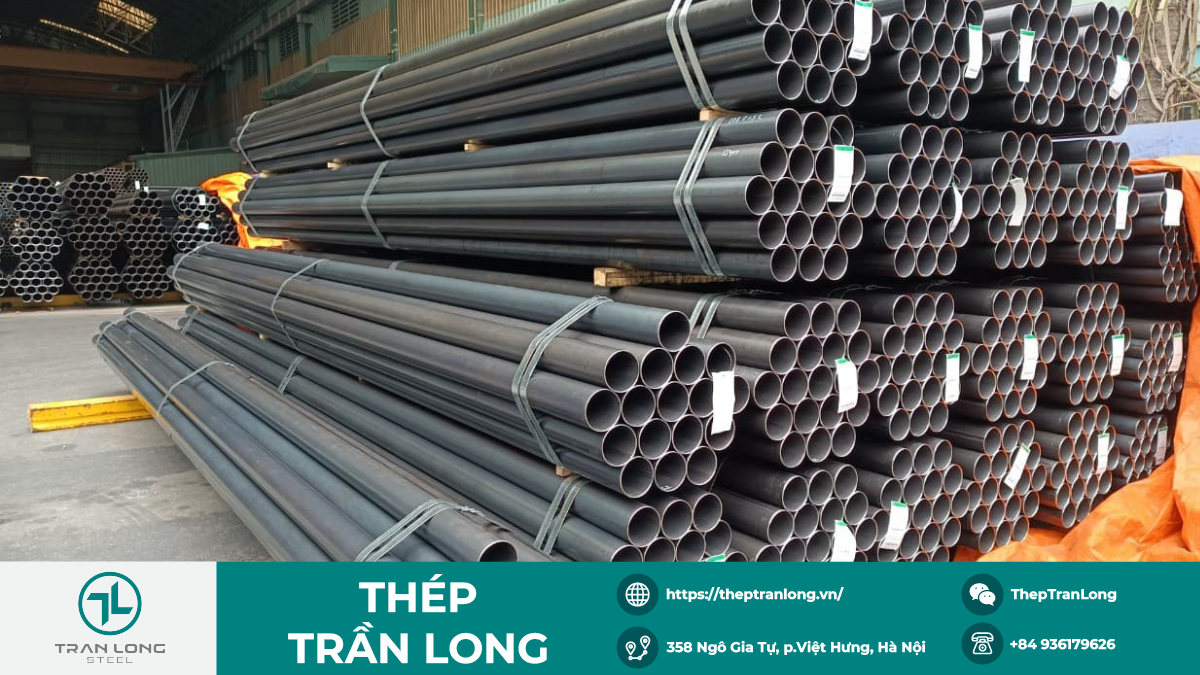 Ống thép đen là gì? Ứng dụng trong công trình xây dựng 2026 2 Ống thép đen loại ống thép carbon chưa qua xử lý mạ kẽm